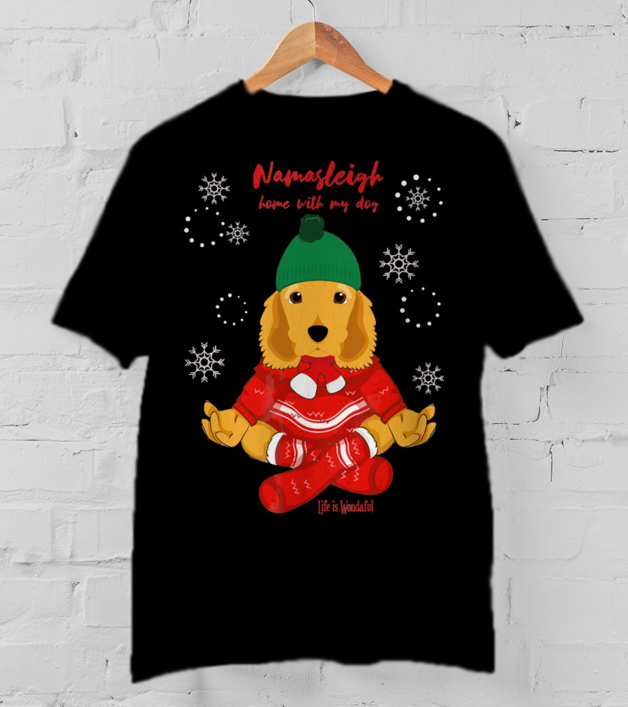 Namasleigh Cocker Spaniel Love Christmas Yoga Dog Life Is Wonderful T-Shirt