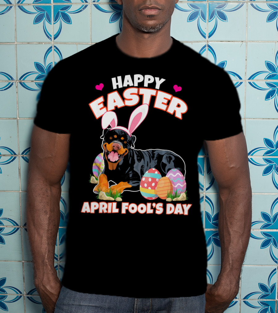 Happy Easter April Fool's Day Funny Rottweiler With Bunny Ears And Colorful Eggs T-Shirt