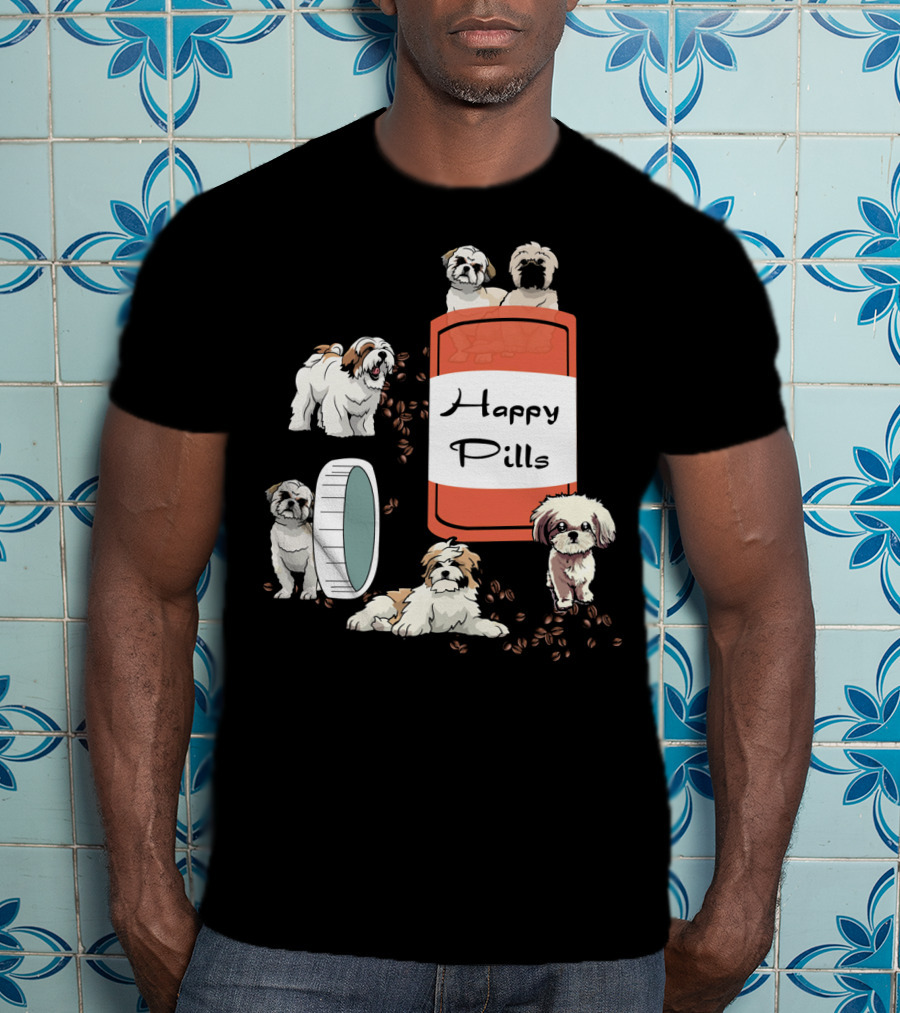 Happy Pills Shih Tzu Dog Cute Canine Fun Playful Puppy T-Shirt