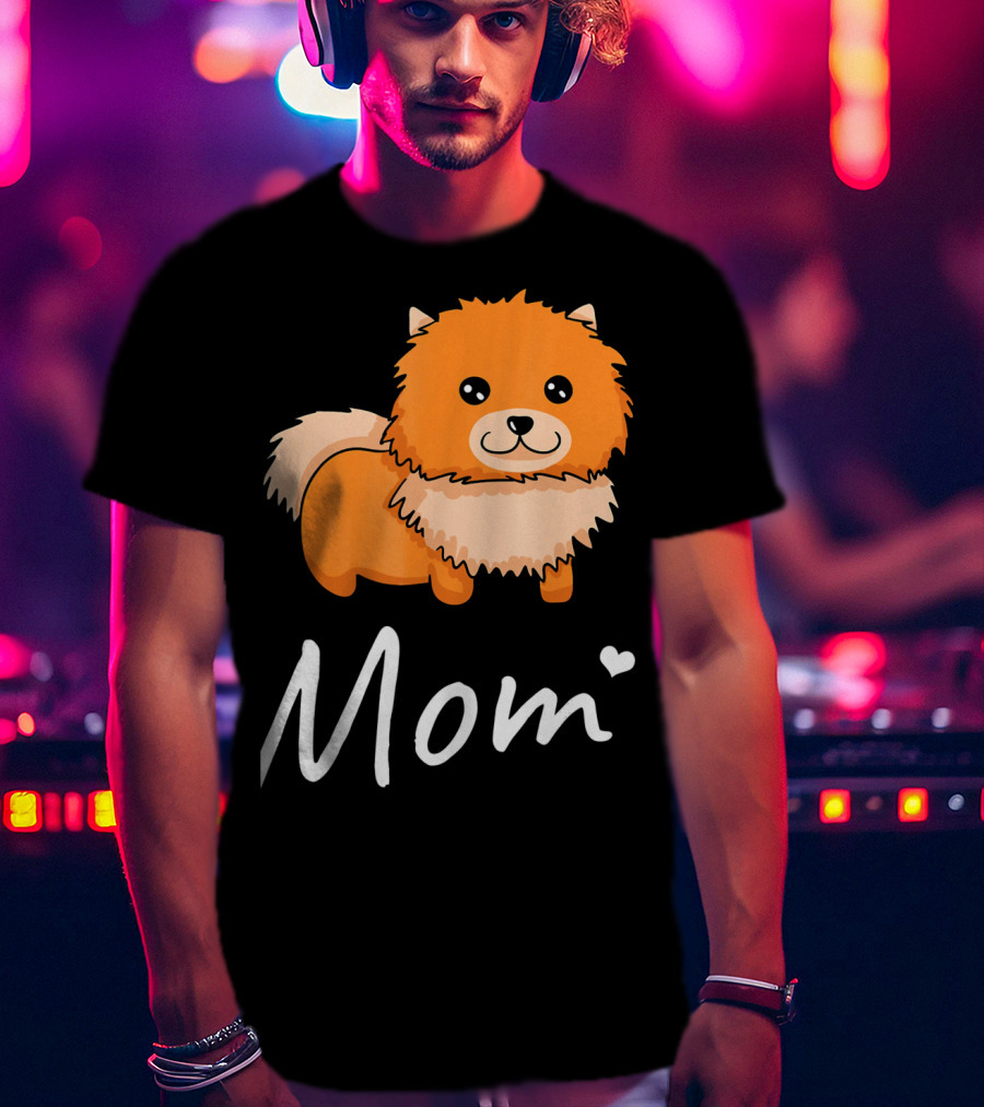 Pomeranian Mom I Love Dogs Dog Moms T-Shirt