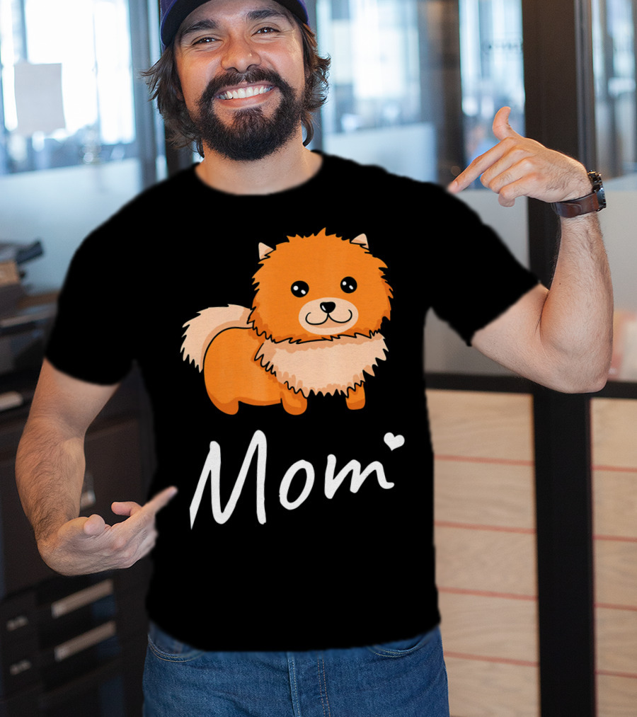 Pomeranian Mom I Love Dogs Dog Moms T-Shirt