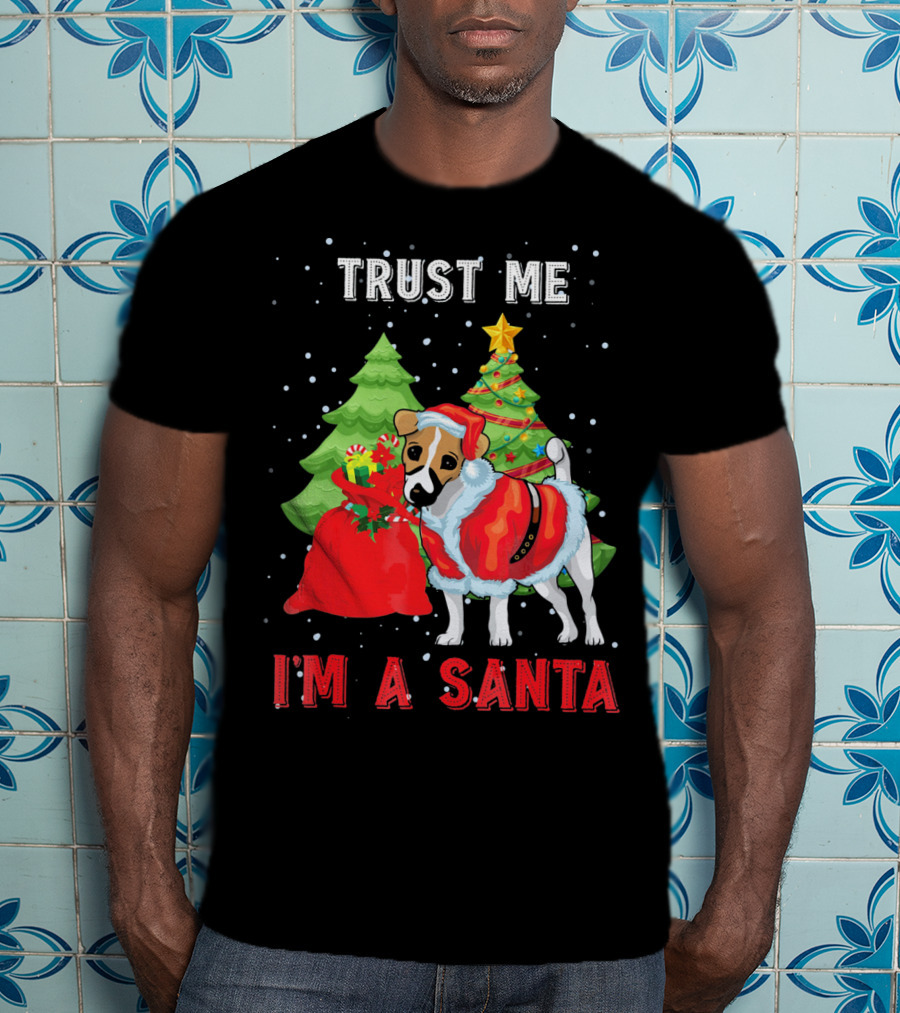 Trust Me I'm A Santa Jack Russell Dog Christmas Holiday T-Shirt