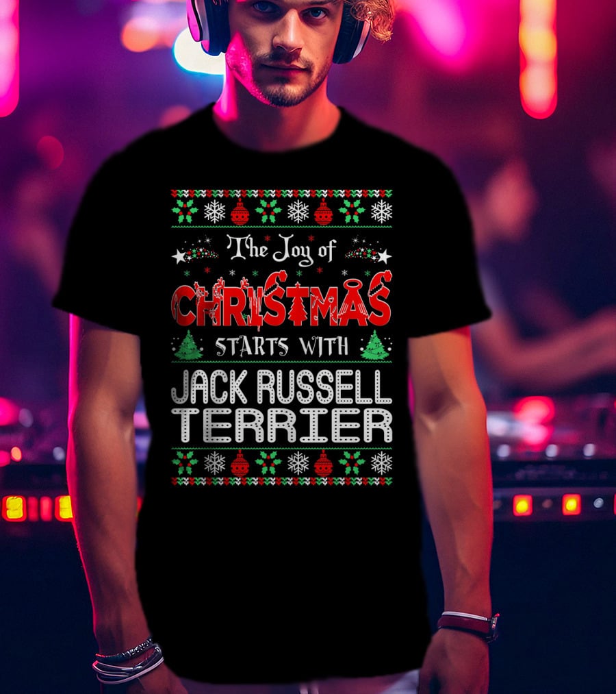 The Joy Of Christmas Starts With Jack Russell Terrier Festive T-Shirt