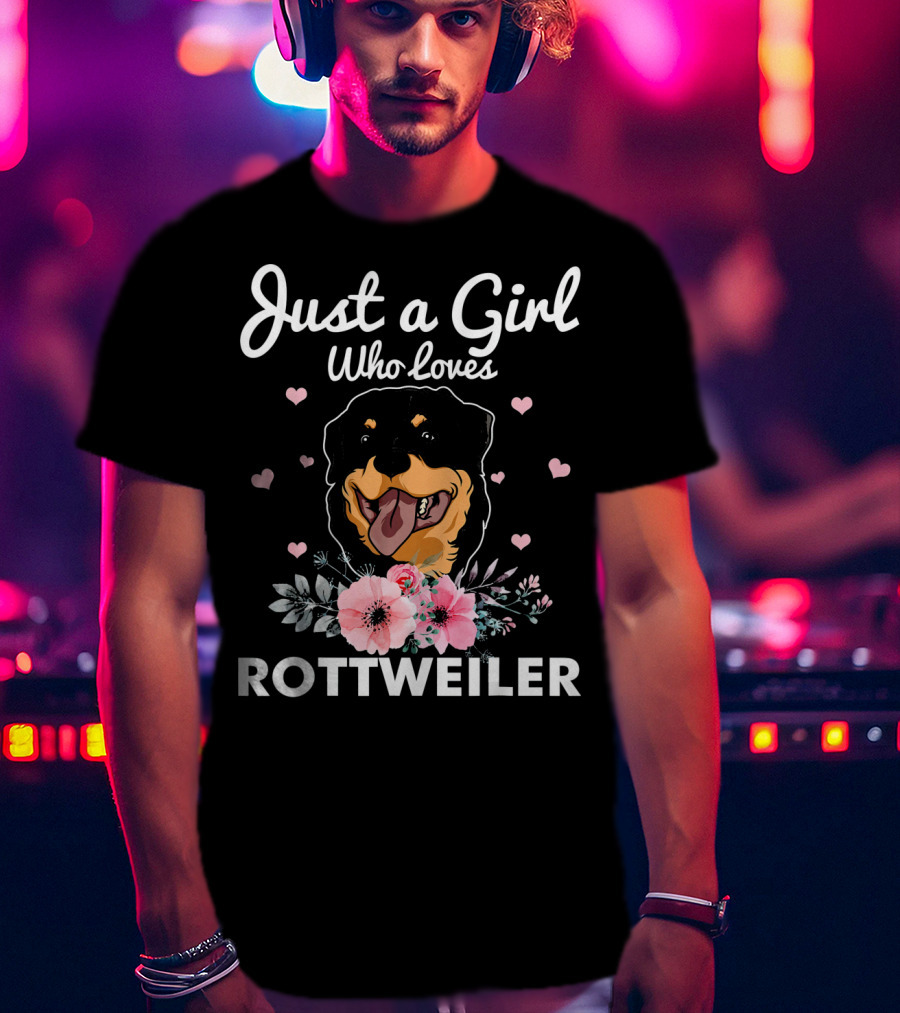 Just A Girl Who Loves Rottweiler With Floral Accents And Heart Details T-Shirt