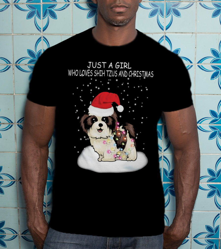 Just A Girl Who Loves Shih Tzu And Christmas T-Shirt