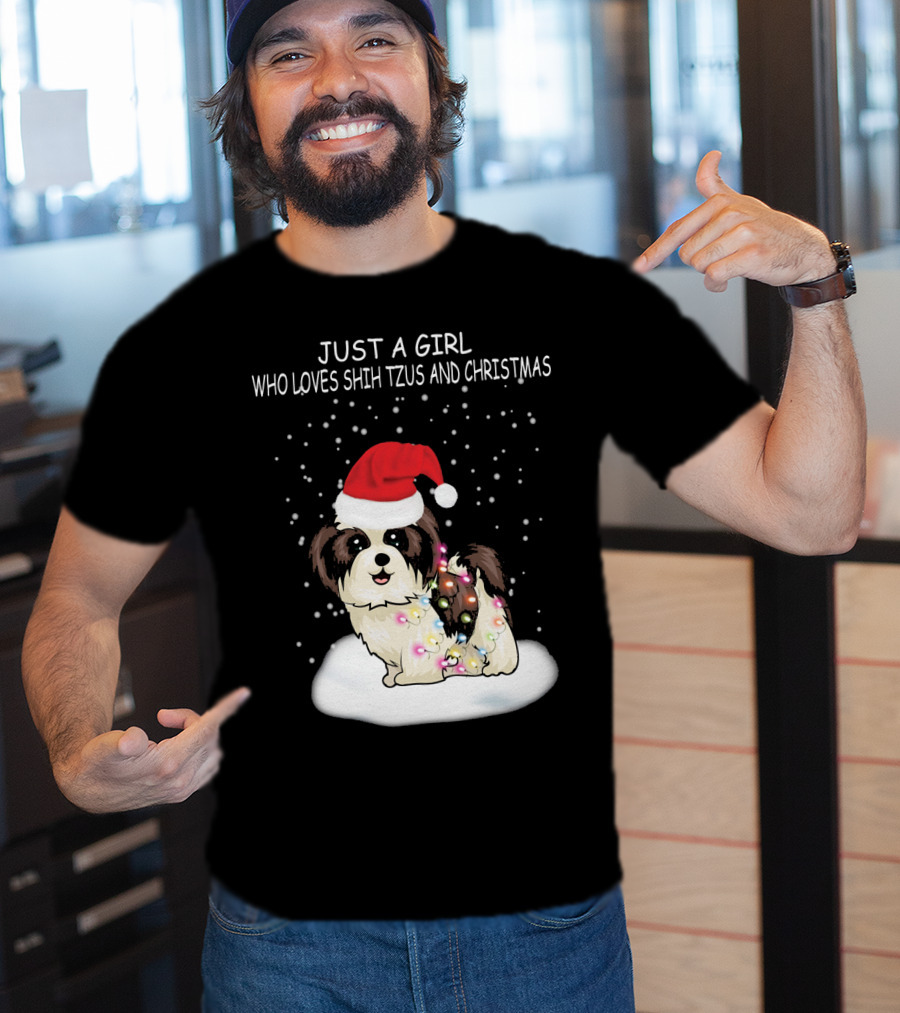 Just A Girl Who Loves Shih Tzu And Christmas T-Shirt