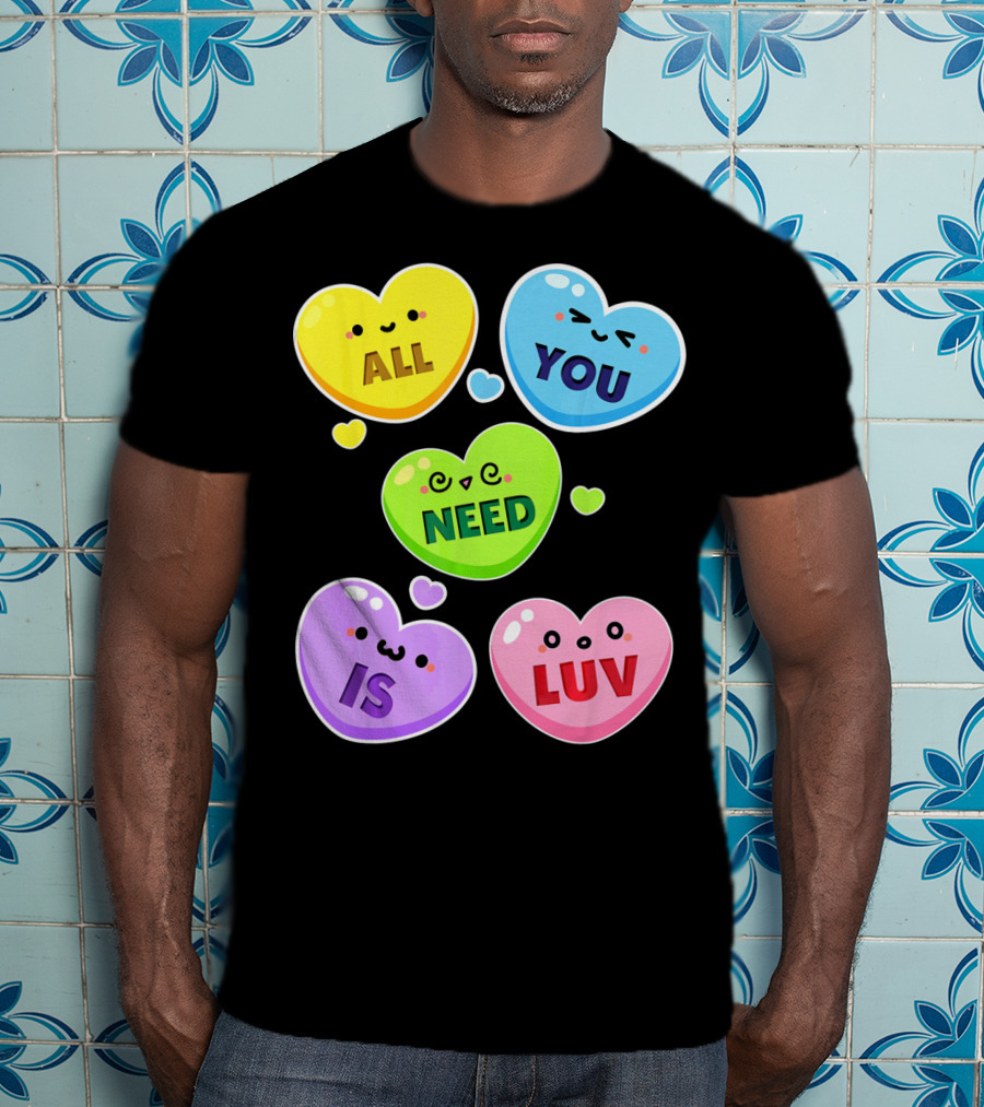 All You Need Is Luv Valentine Kawaii Heart Faces T-Shirt