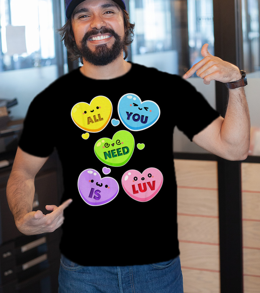 All You Need Is Luv Valentine Kawaii Heart Faces T-Shirt