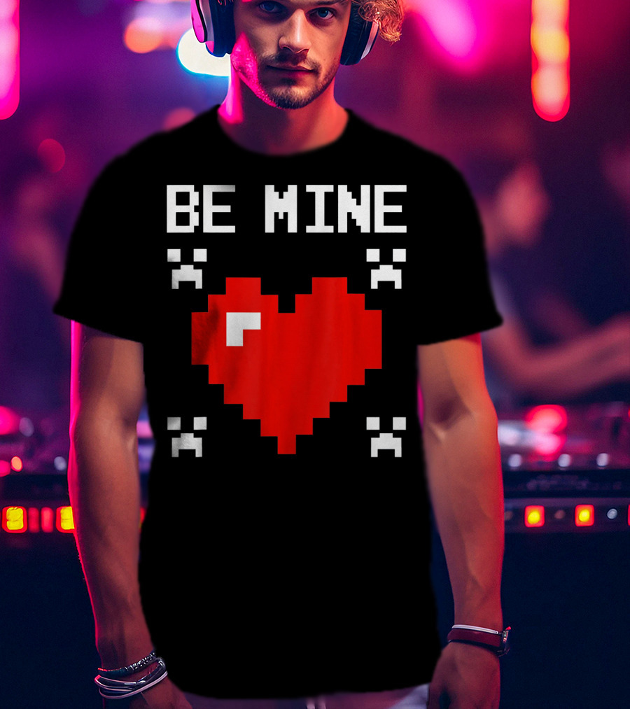 Be Mine Valentines Day Pixel Heart Design For Bo T-Shirt