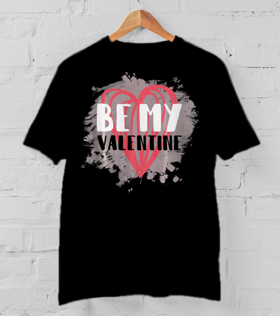 Be My Valentine Matching Family Group Heart T-Shirt