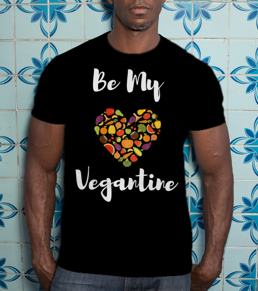 Be My Vegantine Heart Filled With Colorful Vegetables And Fruits T-Shirt
