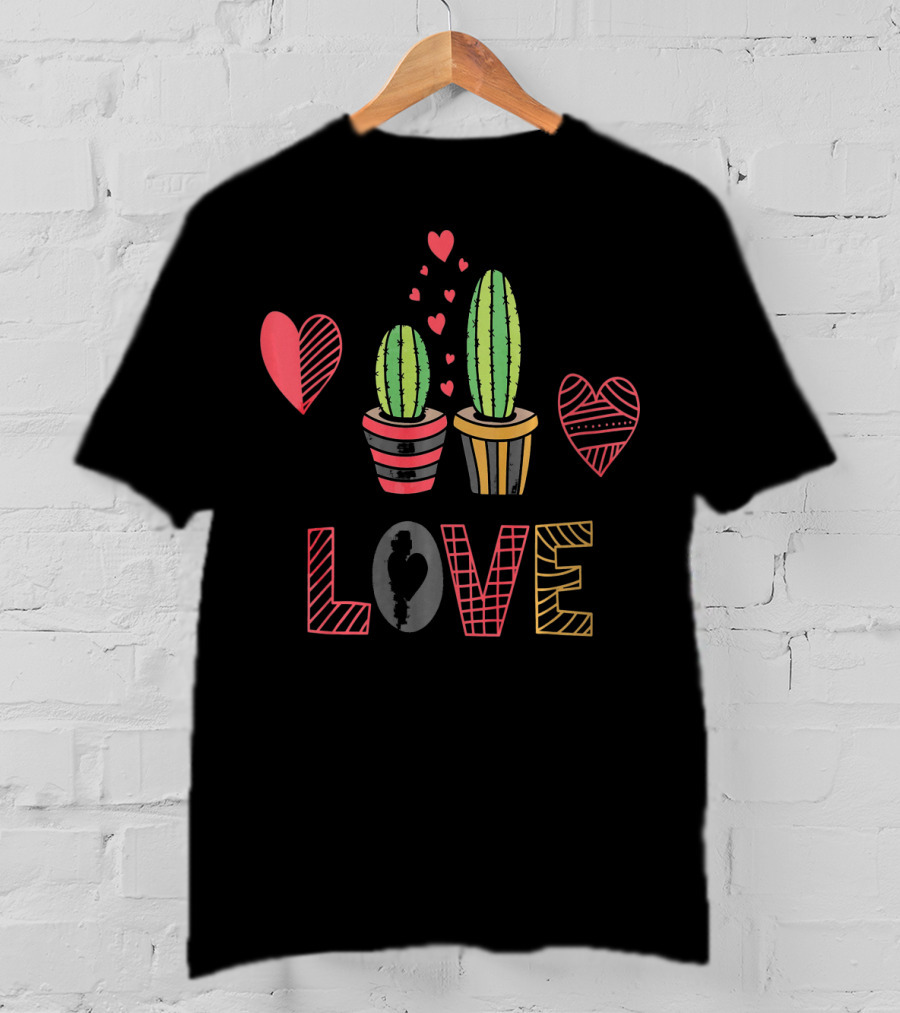 Cactus Valentine Love Succulent Hearts T-Shirt