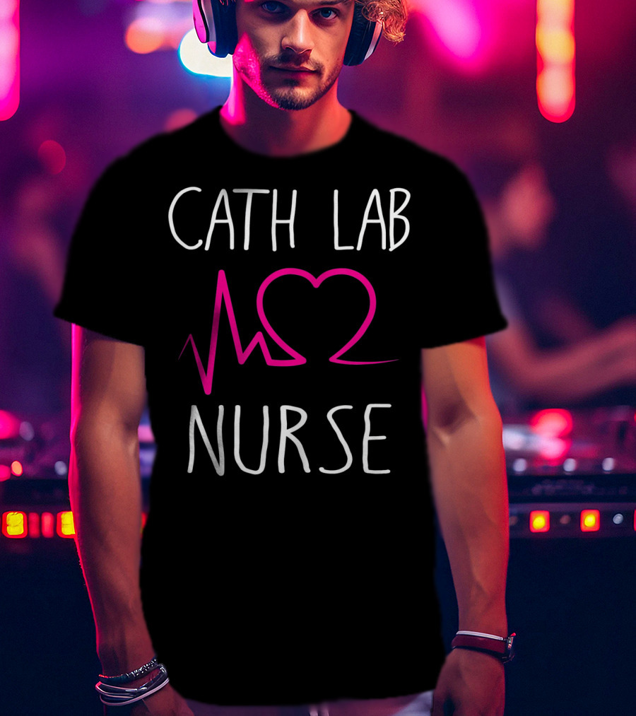 Cath Lab Nurse Heartbeat Love Pulse T-Shirt