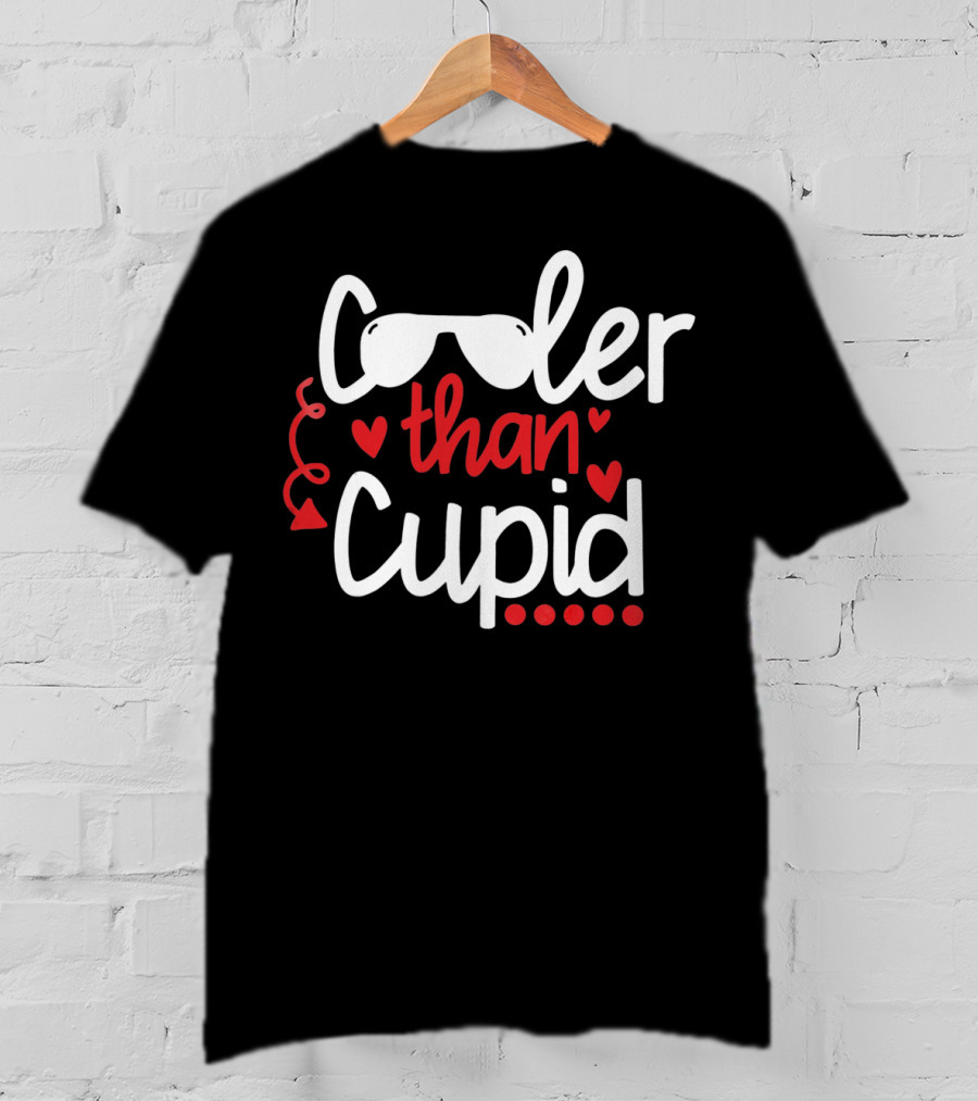 Cooler Than Cupid Valentine Hearts And Glasses T-Shirt