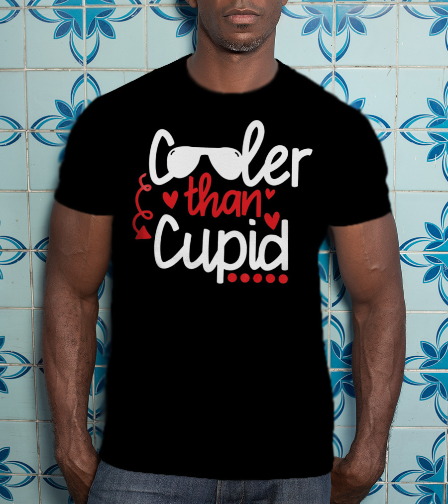 Cooler Than Cupid Valentine Hearts And Glasses T-Shirt