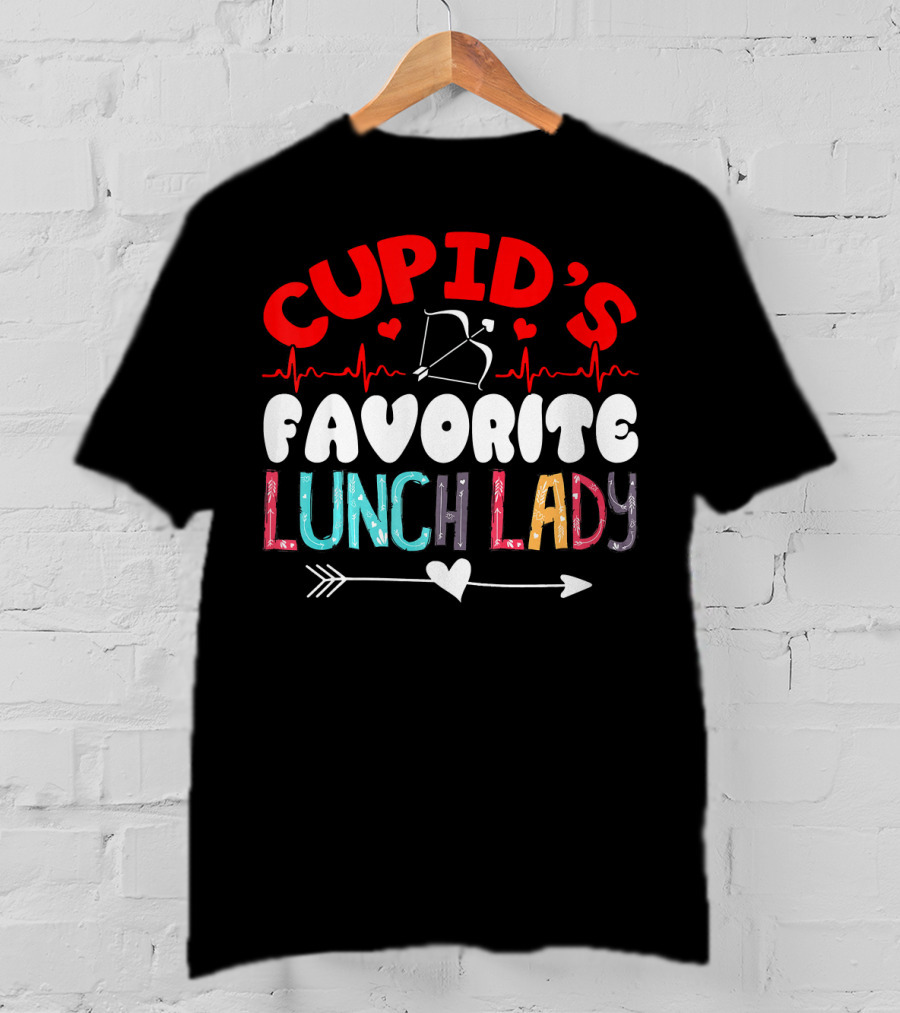 Cupid's Favorite Lunch Lady Valentine T-Shirt