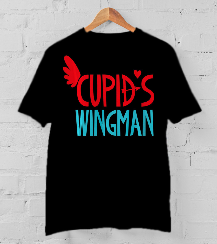 Cupid's Wingman Funny Valentine's Day T-Shirt