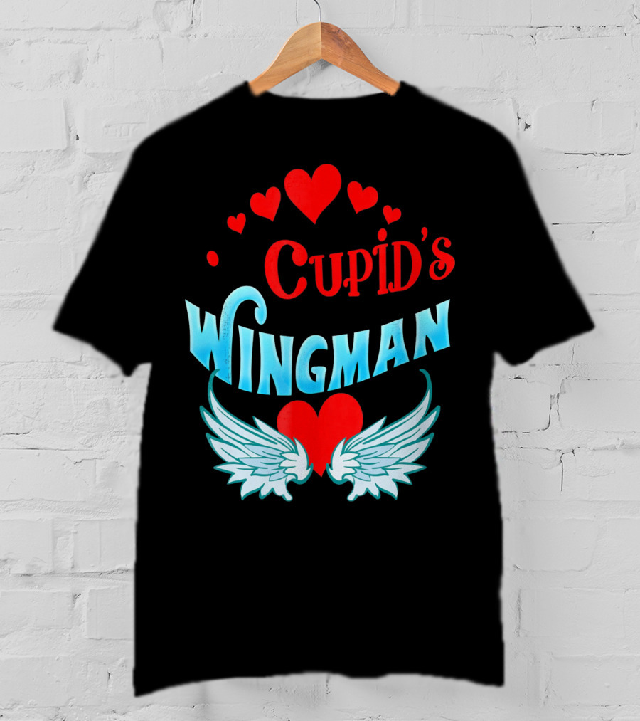 Cupid's Wingman Valentine's Hearts And Wings T-Shirt