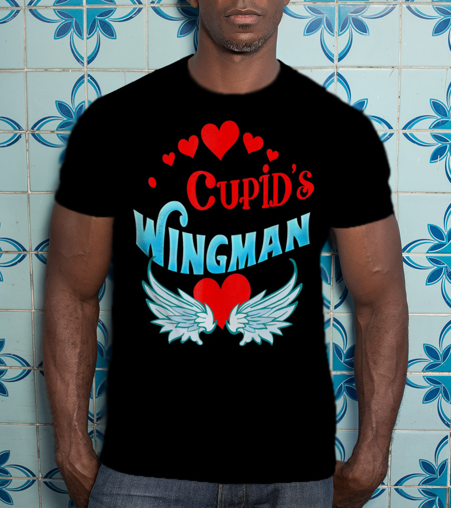 Cupid's Wingman Valentine's Hearts And Wings T-Shirt