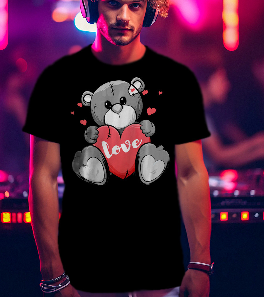 Valentine's Day Cute Bear With Heart And Love Text T-Shirt