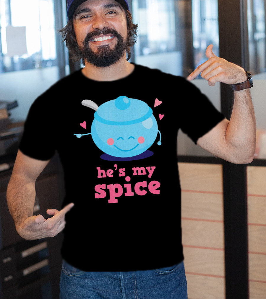 Cute He's My Spice Matching Couples Funny Valentine's Day Love T-Shirt