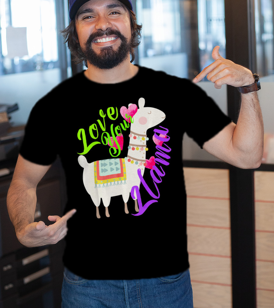 Love Your Llama Cute T-Shirt