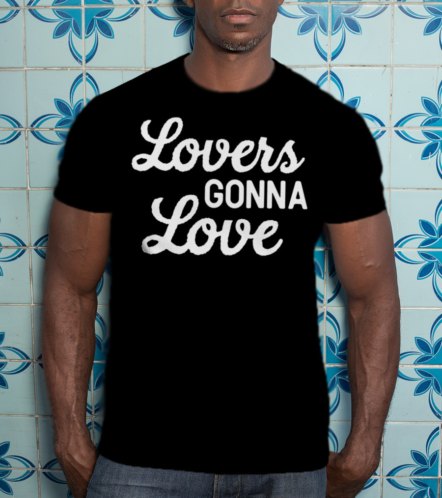 Lovers Gonna Love Cute Valentines Day For Her Lovers T-Shirt