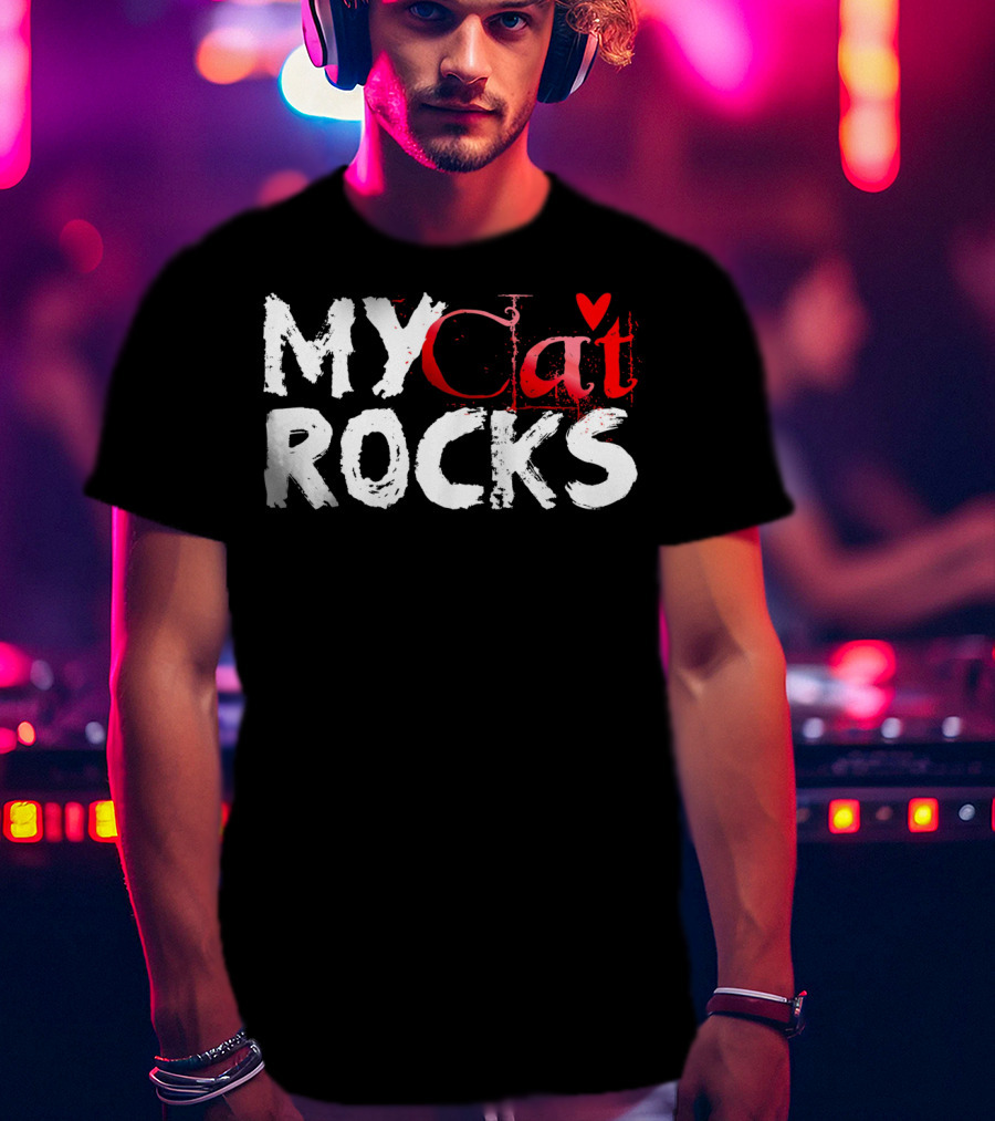 My Cat Rocks Valentine Love T-Shirt