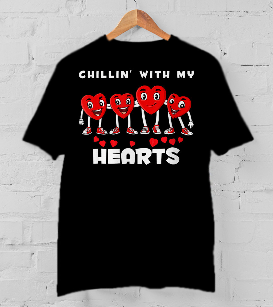 Chillin' With My Hearts Valentines Day With Smiling Heart Characters T-Shirt