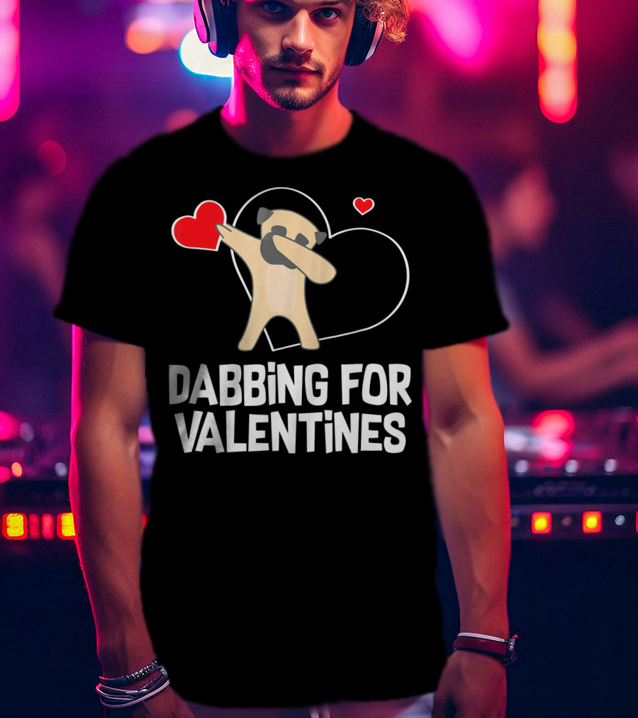 Dabbing Pug For Valentines Hearts Cute T-Shirt