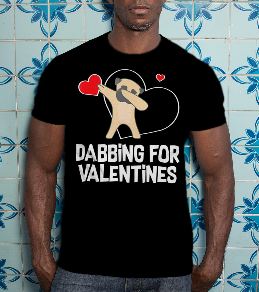 Dabbing Pug For Valentines Hearts Cute T-Shirt