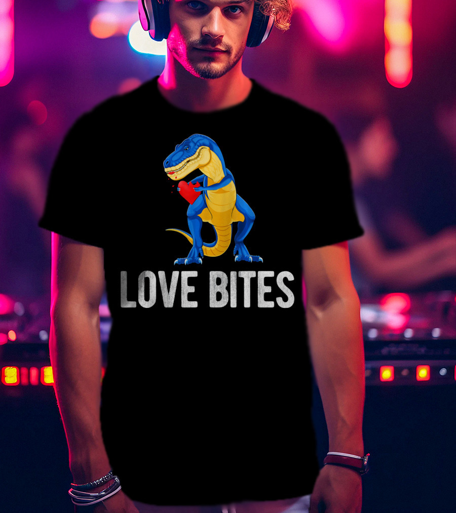 Love Bites Dinosaur Rex Valentines Day T-Shirt