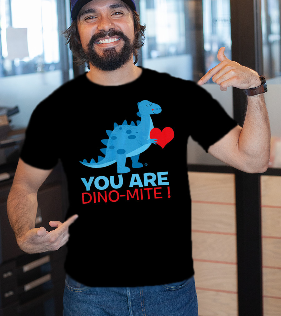 You Are Dino-Mite Blue Dinosaur Holding Heart T-Shirt
