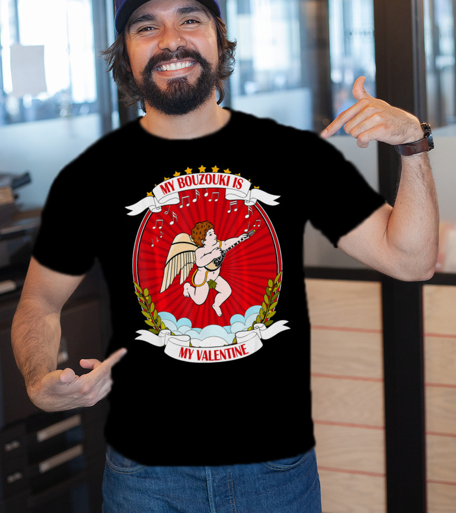 My Bouzouki Is My Valentine Cherub With Wings And Musical Notes T-Shirt