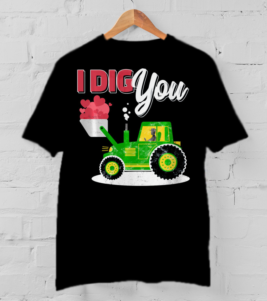 I Dig You Farmer Valentine's Day Tractor Hearts T-Shirt