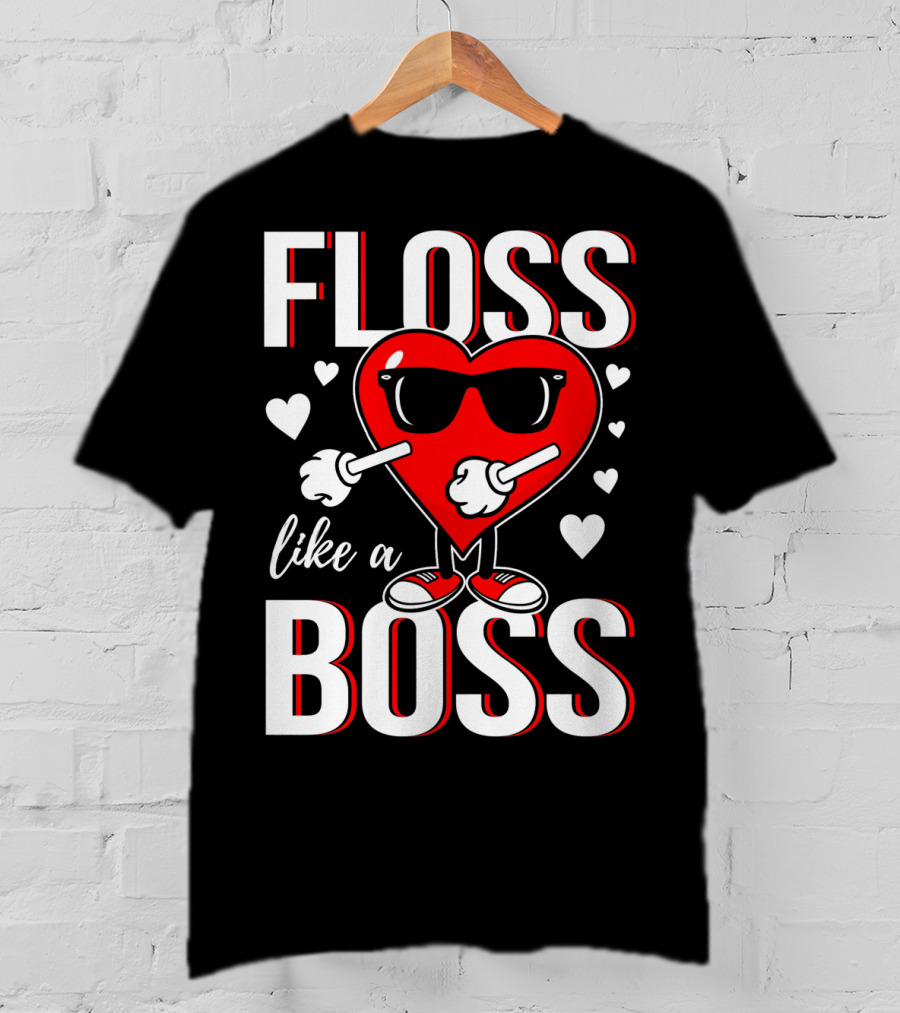 Floss Like A Boss Valentines Heart With Sunglasses T-Shirt