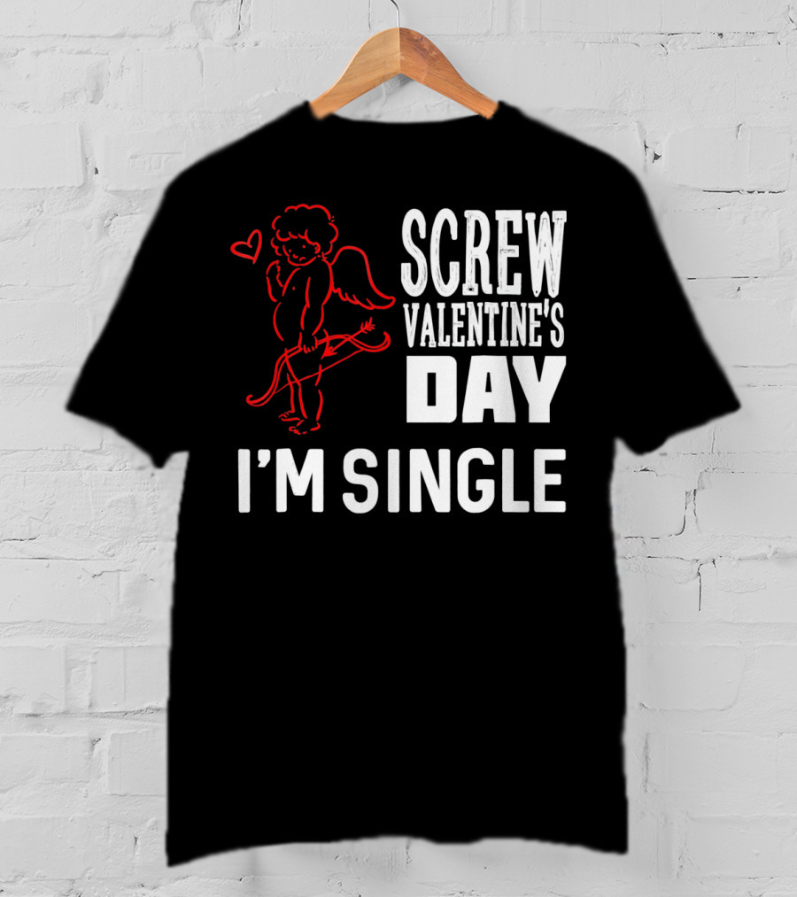 Screw Valentine's Day I'm Single Cupid Heart Drawing T-Shirt