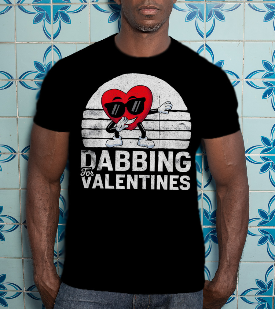 Dabbing For Valentines Funny Heart Valentine’s Day T-Shirt