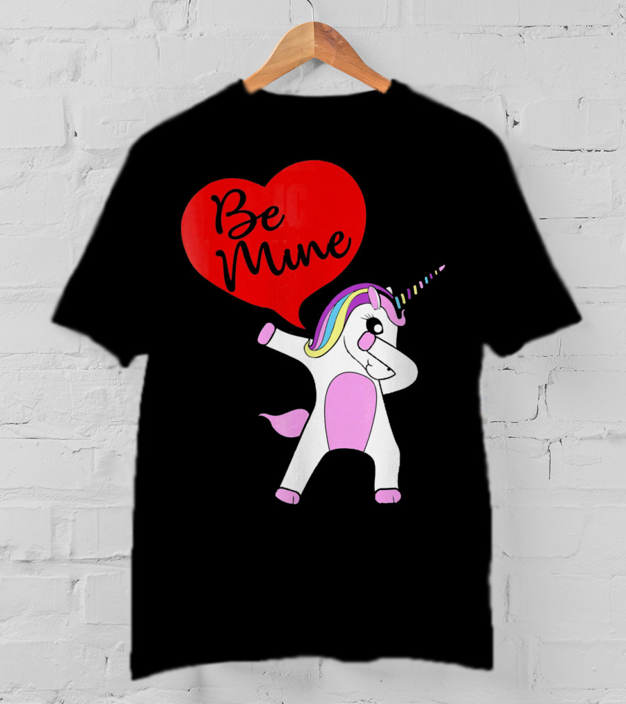 FUNNY DABBING PONY Be Mine Valentines T-Shirt