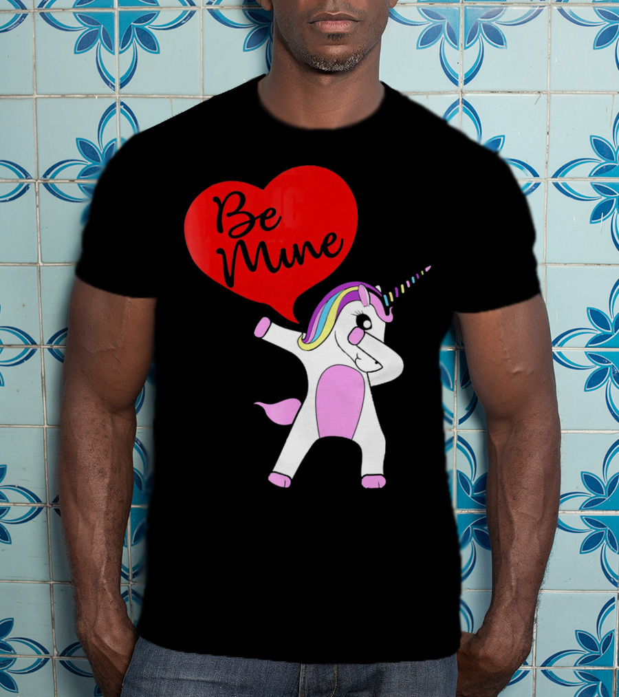 FUNNY DABBING PONY Be Mine Valentines T-Shirt