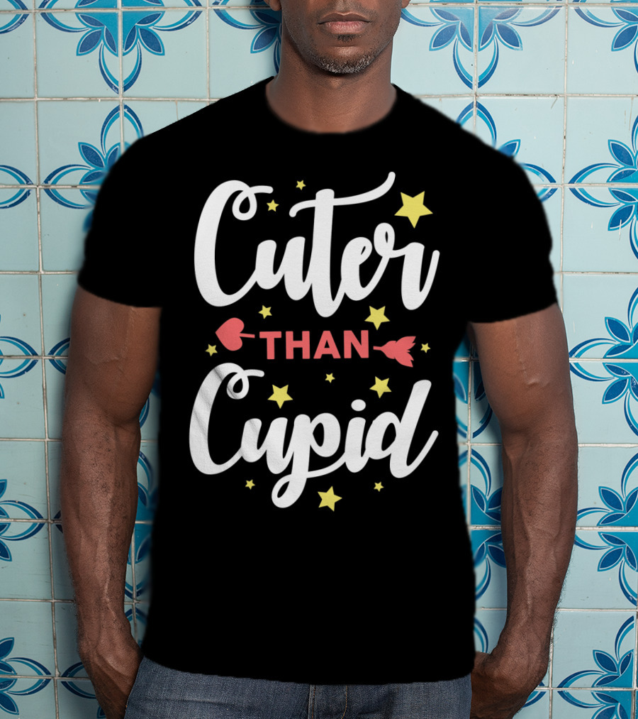Cuter Than Cupid Arrow Funny Stars T-Shirt