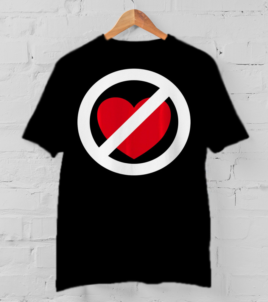 No Heart Symbol Anti Valentine Humor T-Shirt