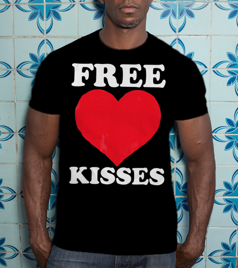 Funny Valentine's Day Free Kisses Heart T-Shirt