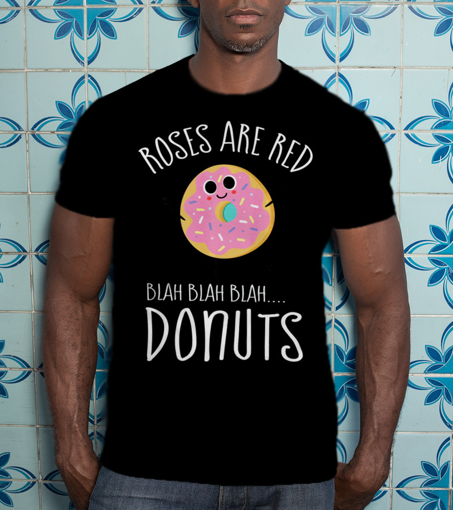 Roses Are Red Donuts Funny Valentines Day Boys Blah Blah Blah T-Shirt