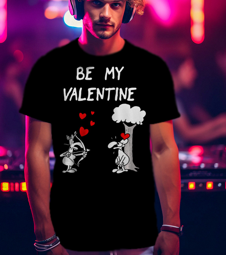 BE MY VALENTINE Funny Valentines Day Cupid Cartoon Hearts Tree T-Shirt