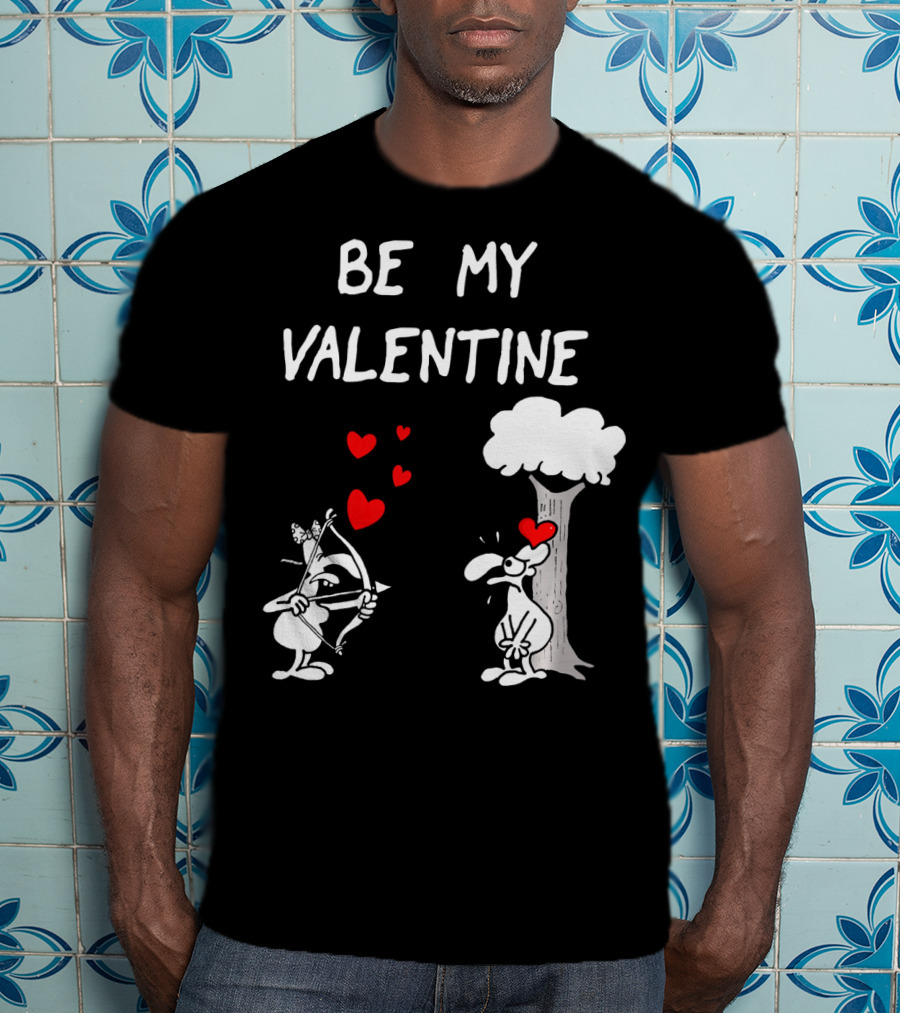 BE MY VALENTINE Funny Valentines Day Cupid Cartoon Hearts Tree T-Shirt