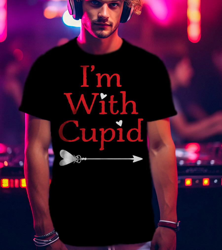 I'm With Cupid Funny Valentine's Day Arrow T-Shirt