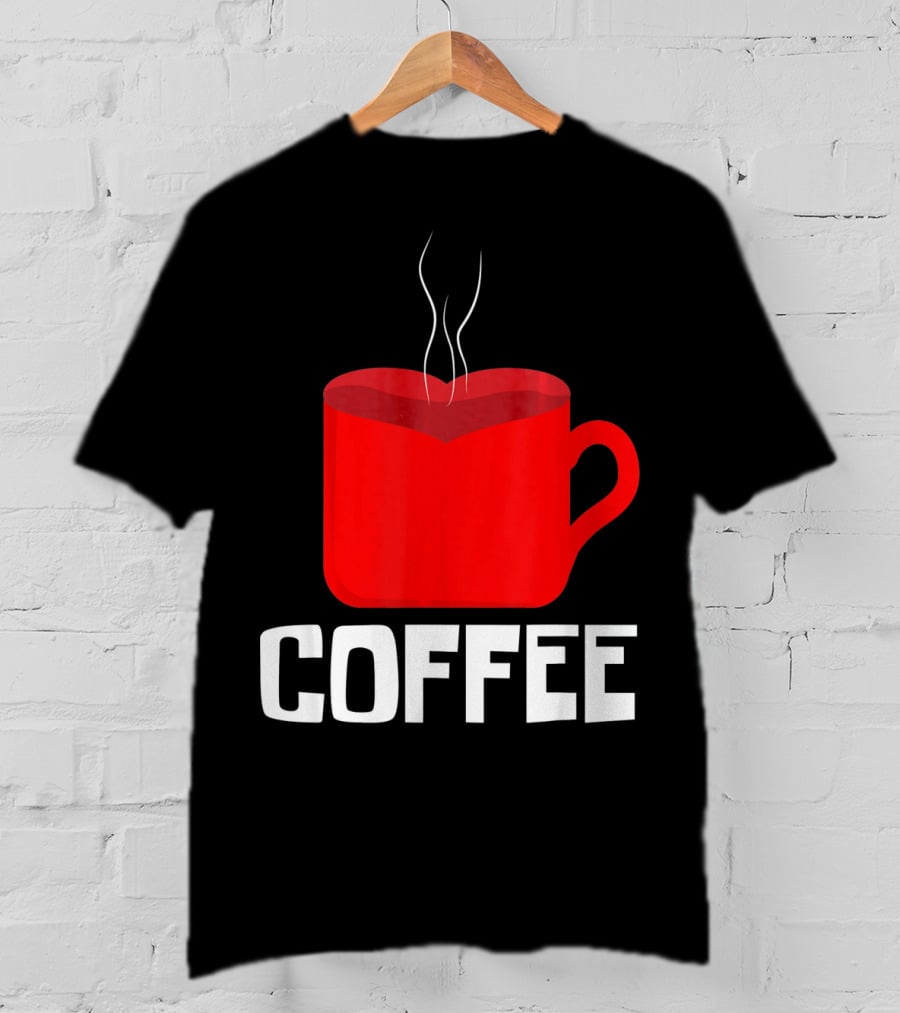Funny Valentines Coffee Heart Mug Valentine's Day T-Shirt