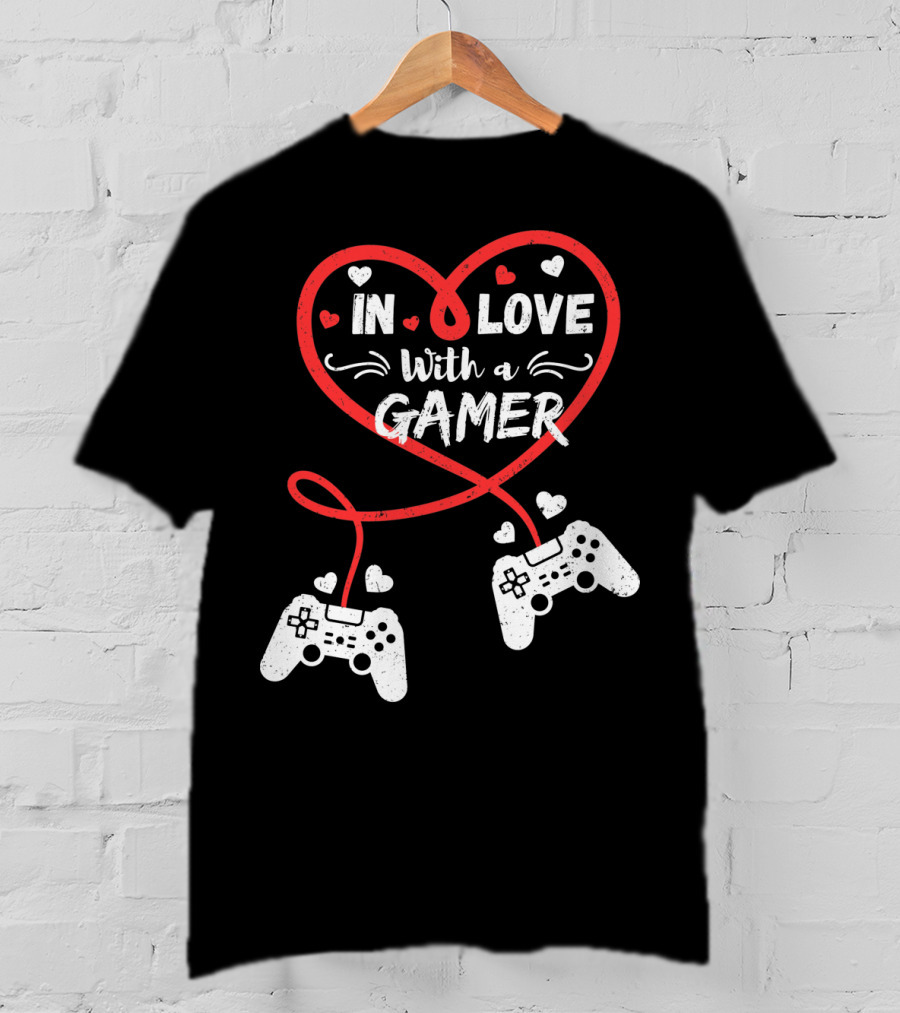 In Love With A Gamer Funny Video Gamer Valentines Day Long T-Shirt