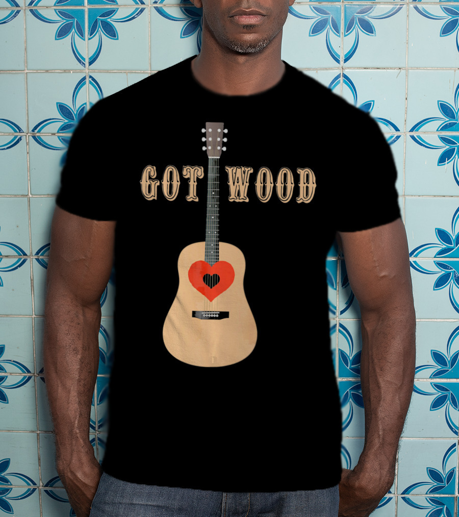 Got Wood Acoustic Guitar Heart Valentine's Day T-Shirt